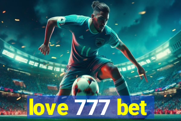 love 777 bet